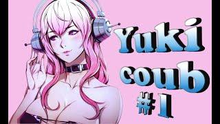 Yuki Coub #1 /amv /gmv /anime /приколы /музыка / амв /аниме / anime coub / кубы / аниме приколы