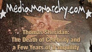 Death of Celebrity w/@ThomasSheridan_