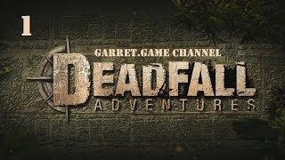 Deadfall Adventures.1 серия.Джеймс Ли Квотермейн.Приключения в пирамиде.