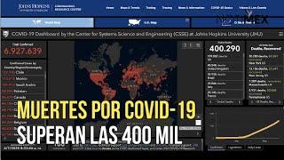 Cifra de muertes por COVID-19 supera las 400 mil en el mundo