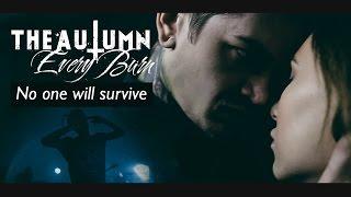 The Autumn Every Burn – No one will survive (Official Music Video)
