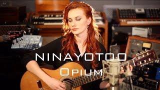 NINAYOTOO - Опиум (Премьера клипа 2018)