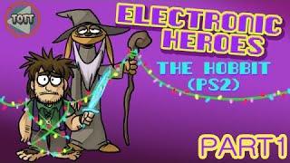 Electronic Heroes - The Hobbit PS2 (rus vo) part1