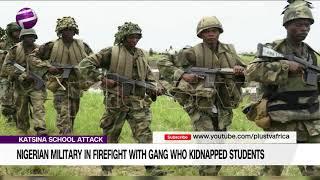 Nigerian Military In Firefight With Gang Who Kidnapped Students (News | Nigeria)