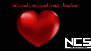Indieveed unreleased remix – heartsore / Индивид не выпущенный ремикс - огорченный
