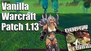 Vanilla World of Warcraft Patch 1.13*