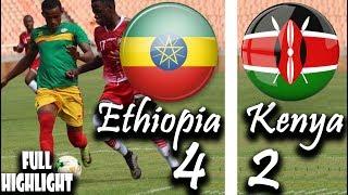 Ethiopia 4-2 Kenya #AFCON Qualifier Aug 22, 2018