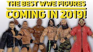 THE BEST WWE FIGURES COMING IN 2019!