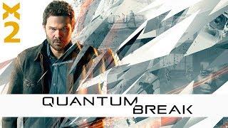 Quantum Break доброе прохождение - Сериал #2 [2K 60fps]