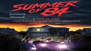 Лето 84 (2017) HD триллер, детектив, криминал. Смотреть лучшие фильмы в хорошем качестве.