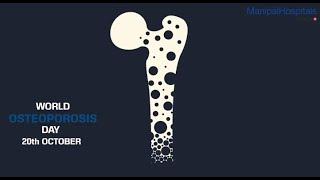 Dr. Mallinath G | World Osteoporosis Day 2020 | Manipal Hospitals India