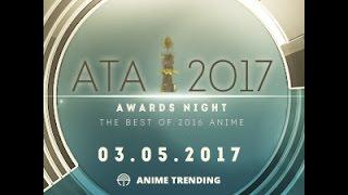 Anime Trending Awards Night 2017, The Best of 2016 Anime
