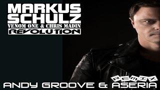 MARKUS SCHULZ - REVOLUTION (ANDY GROOVE & ASHERIA REMIX) музыка бесплатно
