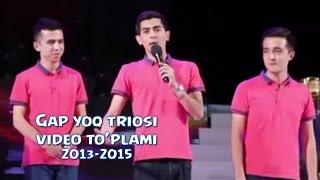 Gap yoq triosi (video to'plami) | Гап йук триоси (видео туплами) 2013-2015