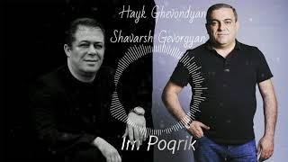 Spitakci Hayko & Shavo - Im poqrik (Davtyan Beats Special Remix)
