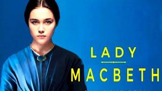 Леди Макбет / Lady Macbeth /2016/ Мелодрама HD