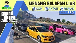 CARI DUIT IKUT BALAPAN LIAR - REAL LIFE - GTA 5 MOD INDONESIA # 175