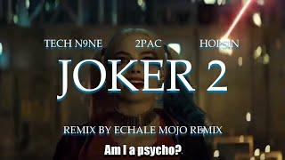 Tech N9ne, 2Pac & Hopsin - Joker 2 (HD 2020)