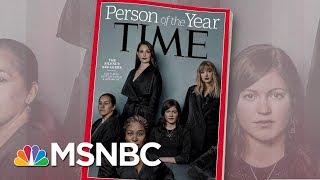 Time Names Its 2017 Person Of The Year: Silence Breakers | Morning Joe | MSNBC