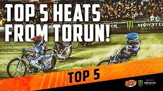 TOP 5 TORUN SGP HEATS!!! | FIM Speedway Grand Prix