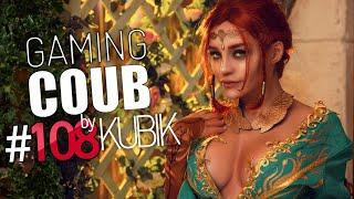 Gaming Coub #108 | Игровые приколы | BEST GAME COUB by #Kubik