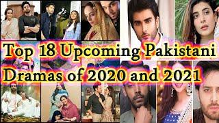 Top 18 New Upcoming Pakistani Dramas 2020 & 2021