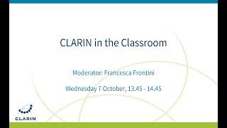 CLARIN2020 - CLARIN in the Classroom - Day 3 - 7.10.2020