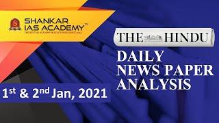 The Hindu Daily News Analysis || 1st & 2nd Jan 2021 || UPSC Current Affairs | Prelim '21 & Mains '20