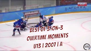 U13 | A | Best 3-on-3 Overtime Moments - Open Moscow Championship 2019/20