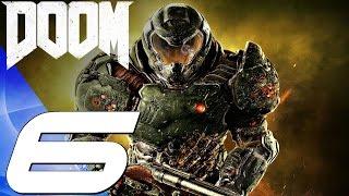 DOOM 4 (2016) - Gameplay Walkthrough Part 6 - Hell on Mars [1080P 60FPS]