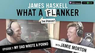 How to make a porno with Jamie Morton | WAF "The Podcast" Ep 6