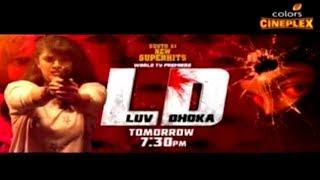 Luv Dhoka Hindi dubbed movie Confirm release date | Luv Dhoha Full movie
