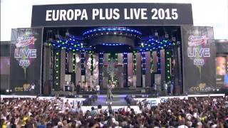 Europa Plus LIVE 2015 - Прямая трансляция