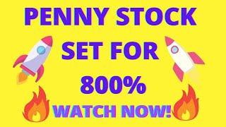 THIS PENNY STOCK SET FOR  UP TO 800%