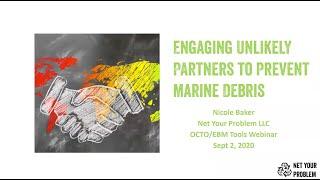 Working with unlikely stakeholders to prevent marine debris