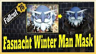 How To Get Fallout 76 Fasnacht Winter Man Mask?