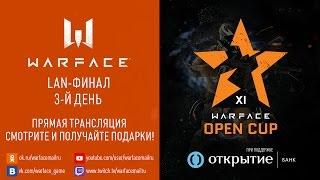 3-й день финала Warface Open Cup: Season 11