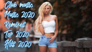 Клубная музыка 2020 