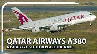 Qatar Airways Set To RETIRE Their A380 Fleet!