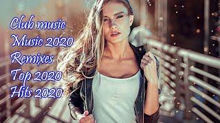Клубная музыка 2020 