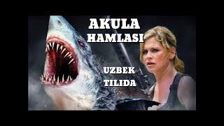 AKULA HAMLASI TARJIMA  HORIJ KINO UZBEK TILIDA HD